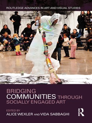 cover image of Bridging Communities through Socially Engaged Art